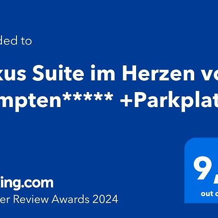 Luxus Suite Im Herzen Von Kempten***** +Parkplatz المظهر الخارجي الصورة