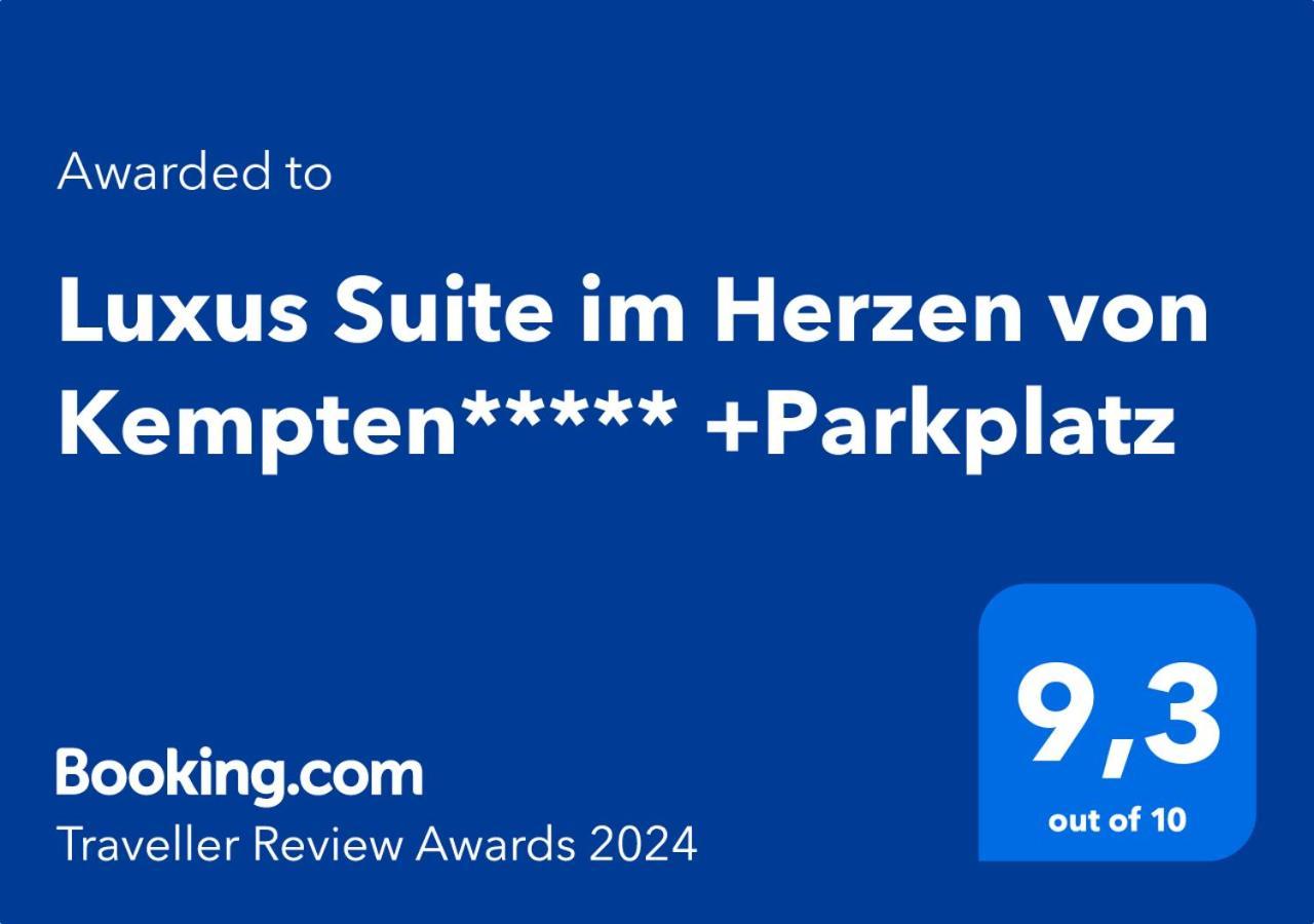 Luxus Suite Im Herzen Von Kempten***** +Parkplatz المظهر الخارجي الصورة